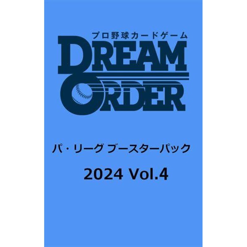 Bushi Road Creative Professional Baseball Dream Order Pacific League Booster Pack 2024 Vol.4